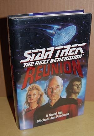 Seller image for Star Trek the Next Generation: Reunion. for sale by Dark Parks Books & Collectibles