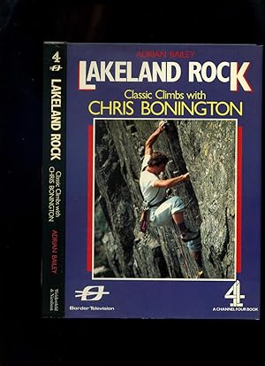 Lakeland Rock: Classic Climbs with Chris Bonnington