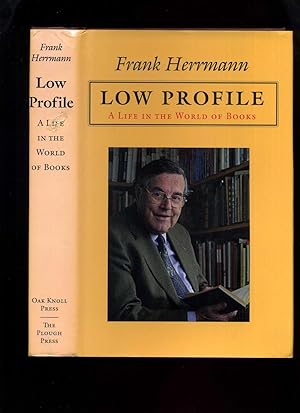 Low Profile:a Life in the World of Books