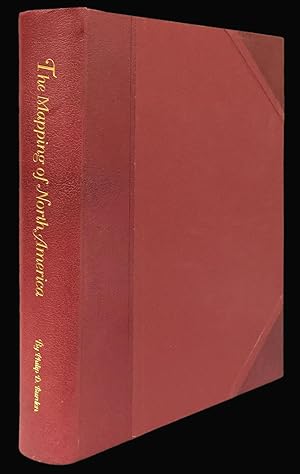 Bild des Verkufers fr The Mapping of North America A list of printed maps 1511-1670 zum Verkauf von Daniel Crouch Rare Books Ltd