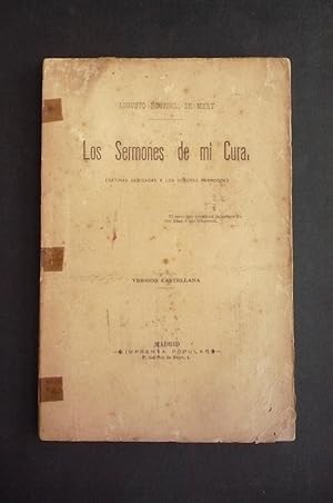 LOS SERMONES DE MI CURA. (Sátiras dedicadas a los señores párrocos).