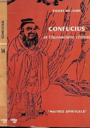 Bild des Verkufers fr CONFUCIUS ET L'HUMANISME CHINOIS - COLLECTION MAITRES SPIRITUELS N14 zum Verkauf von Le-Livre