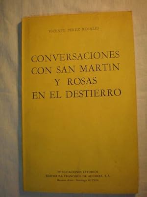 Imagen del vendedor de Conversaciones con San MArtn y rosas en el destierro a la venta por Librera Antonio Azorn