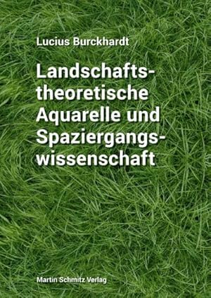 Immagine del venditore per Landschaftstheoretische Aquarelle und Spaziergangswissenschaft venduto da BuchWeltWeit Ludwig Meier e.K.