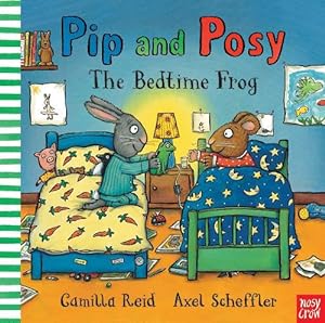 Imagen del vendedor de Pip and Posy: The Bedtime Frog (Hardcover) a la venta por Grand Eagle Retail