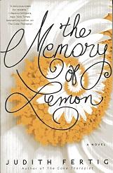 Seller image for The Memory of Lemon for sale by The Book Faerie