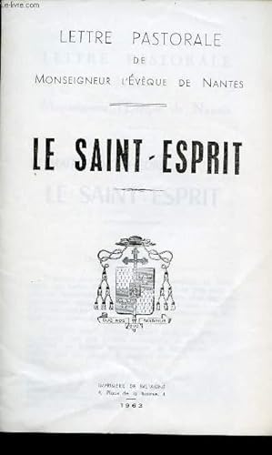 Seller image for LETTRE PASTORALE : LE SAINT ESPRIT for sale by Le-Livre