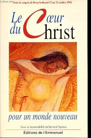 Seller image for LE COEUR DU CHRIST POUR UN MONDE NOUVEAU for sale by Le-Livre