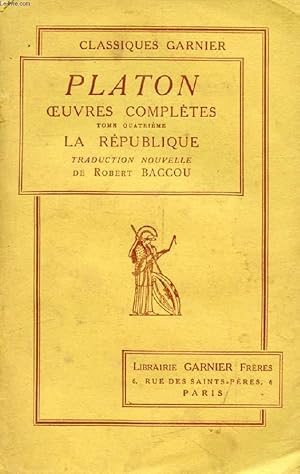 Image du vendeur pour OEUVRES COMPLETES, TOME IV (La Rpublique) mis en vente par Le-Livre