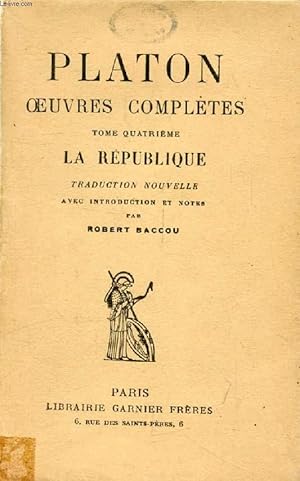 Image du vendeur pour OEUVRES COMPLETES, TOME IV (La Rpublique) mis en vente par Le-Livre