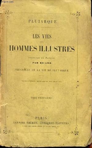 Bild des Verkufers fr LES VIES DES HOMMES ILLUSTRES, TOME III, Traduites en Franais zum Verkauf von Le-Livre