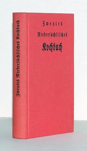 Bild des Verkufers fr Zweytes Niederschsisches Kochbuch oder Bemerkungen und Zustze zu Marcus Loosts Niederschsischem Kochbuche. Photomechanischer Nachdruck der in Gttingen bei Johann Christian Dieterich erschienenen Ausgabe von 1786. zum Verkauf von Antiquariat Stefan Wulf