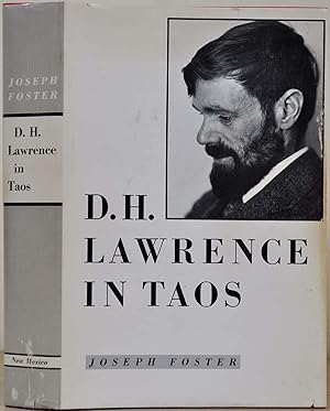 D. H. LAWRENCE IN TAOS. Signed by Joseph Foster.