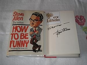 Seller image for How To Be Funny - Discovering The Comic You: Signed for sale by SkylarkerBooks