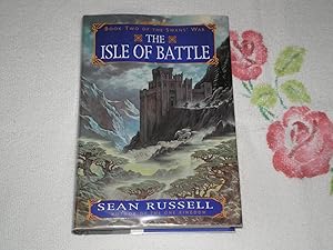 Imagen del vendedor de The Isle of Battle: Book Two of the Swans' War a la venta por SkylarkerBooks