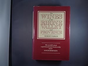 Imagen del vendedor de The Wines of the Rhone Valley and Provence a la venta por Strawberry Hill Books