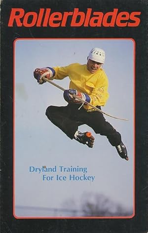 ROLLERBLADES Dryland Training for Ice Hockey