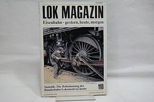 Lok Magazin - Eisenbahn gestern heute morgen (Heft 110) Statistik: die Beheimatung der Bundesbahn...