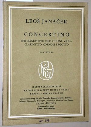 Image du vendeur pour Concertino: pro klavr, dvoje housle, violu, klarinet, lesn roh a fagot ; (1925) = Concertino per pianoforte, due violini, viola, clarinetto, corno e fagotto (1925). Revidiert von Otakar Sourek. (Tschechisch - italienisch). mis en vente par Versandantiquariat Kerstin Daras