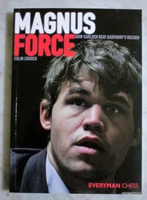 Magnus Force. How Carlsen Beat Kasparov's Record