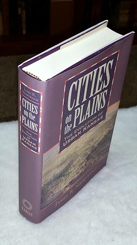 Bild des Verkufers fr Cities on the Plains: The Evolution of Urban Kansas zum Verkauf von Lloyd Zimmer, Books and Maps