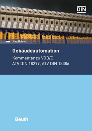 Bild des Verkufers fr Gebudeautomation : Kommentar zu VOB/C: ATV DIN 18299, ATV DIN 18386 zum Verkauf von AHA-BUCH GmbH