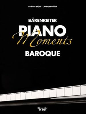 Bild des Verkufers fr Piano Moments Baroque, für Klavier : Für Fortgeschrittene. Vorw. dtsch.-engl.-franz s. zum Verkauf von AHA-BUCH GmbH