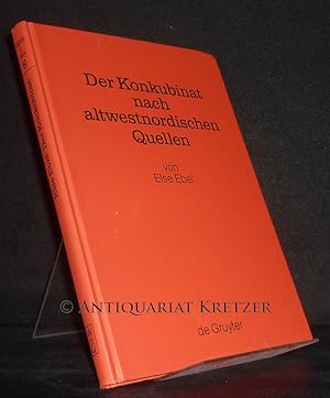 Image du vendeur pour Der Konkubinat nach altwestnordischen Quellen. Philologische Studien zur sogenannten 'Friedenslehre'. [Von Else Ebel]. (= Ergnzungsbnde zum Reallexikon der Germanischen Altertumskunde, Band 8). mis en vente par Antiquariat Kretzer