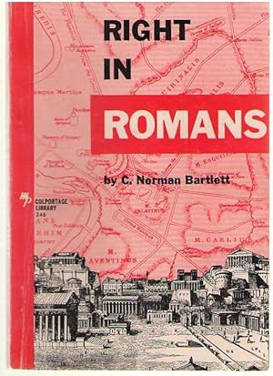 Seller image for Right in Romans Studies in the Epistle of Paul to the Romans for sale by Dan Glaeser Books