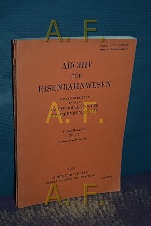 Bild des Verkufers fr Archiv fr Eisenbahnwesen 75. Jahrgang, Heft 2 (Abgeschlossen am 30. Juni 1965) zum Verkauf von Antiquarische Fundgrube e.U.