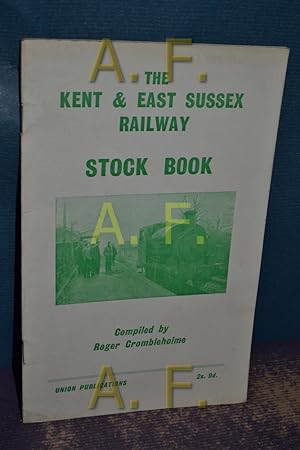 Seller image for The Kent & East Sussex Railway Stock Book for sale by Antiquarische Fundgrube e.U.