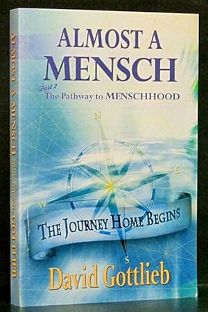 Bild des Verkufers fr Almost a Mensch: Part 2, The Pathway to Menschhood zum Verkauf von Schroeder's Book Haven