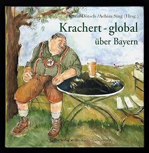 Bild des Verkufers fr Krachert-global ber Bayern. zum Verkauf von Antiquariat Peda