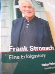 Bild des Verkufers fr Frank Stronach Eine Erfolgsstory zum Verkauf von Alte Bcherwelt