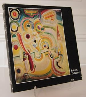 Seller image for Robert Delaunay (1885 - 1941). Orangerie des Tuileries, 30 aot 1976. for sale by Antiquariat Kelifer