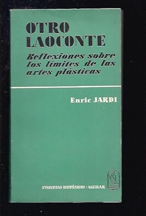 OTRO LAOCONTE. REFLEXIONES SOBRE LOS LIMITES DE LAS ARTES PLASTICAS