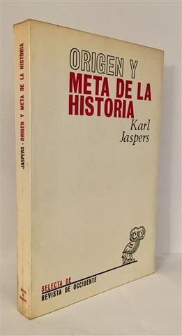 Imagen del vendedor de Origen y meta de la Historia a la venta por Librera Torres-Espinosa