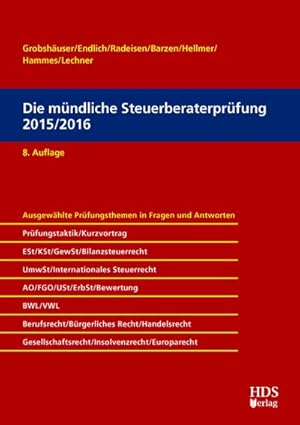 Seller image for Die mndliche Steuerberaterprfung 2015/2016 for sale by AHA-BUCH