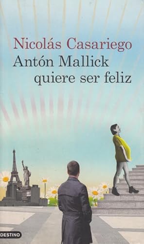 Imagen del vendedor de ANTON MALLICK QUIERE SER FELIZ a la venta por Librera Vobiscum