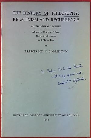 Bild des Verkufers fr The History of Philosophy: Relativism and Recurrence. An Inaugural Lecture. zum Verkauf von biblion2