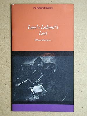 Seller image for Love's Labour's Lost By William Shakespeare. Theatre Programme. for sale by N. G. Lawrie Books