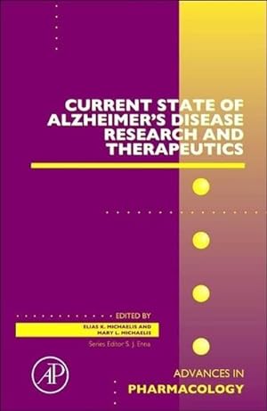 Seller image for Current State of Alzheimer's Disease Research and Therapeutics (Advances in Pharmacology) for sale by AHA-BUCH
