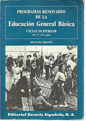 Seller image for Programas renovados de la educacion general basica: Ciclo superior : documento de consulta for sale by TU LIBRO DE OCASION