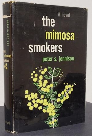 Image du vendeur pour The Mimosa Smokers mis en vente par Philosopher's Stone Books