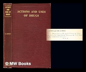 Seller image for Actions and uses of drugs : for medical students and practitioners / Norman Sapeika for sale by MW Books