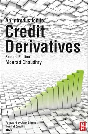 Imagen del vendedor de An Introduction to Credit Derivatives a la venta por AHA-BUCH
