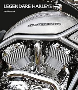 Bild des Verkufers fr Legendre Harleys (Sachbuch) zum Verkauf von AHA-BUCH