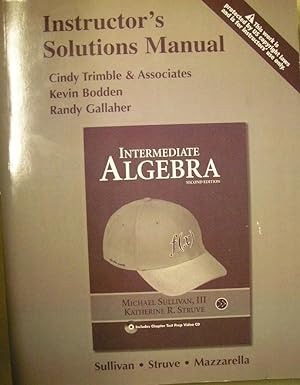 Bild des Verkufers fr SAMPLE COPY - Instructor's Solutions Manual for Intermediate Algebra, 2nd ed., by Sullivan and Struve zum Verkauf von Booksavers of MD