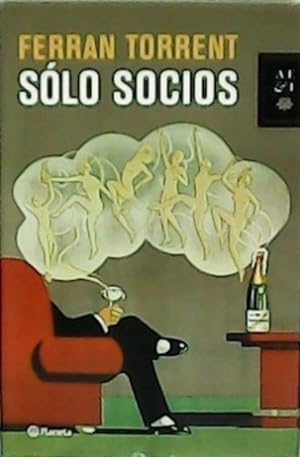 Seller image for Slo socios. Traduccin de Felipe Tobar. for sale by Librera y Editorial Renacimiento, S.A.