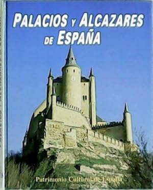 Image du vendeur pour Palacios y Alczares de Espaa. mis en vente par Librera y Editorial Renacimiento, S.A.